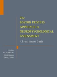 The Boston Process Approach to Neuropsychological Assessment