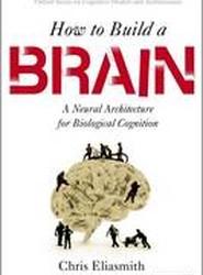 How to Build a Brain