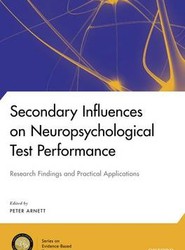Secondary Influences on Neuropsychological Test Performance