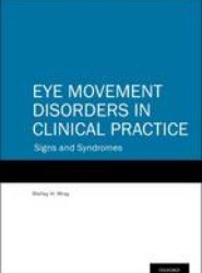 Eye Movement Disorders in Clinical Practice
