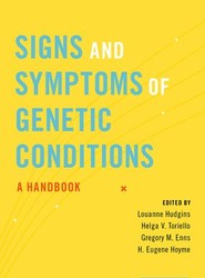 Signs and Symptoms of Genetic Conditions