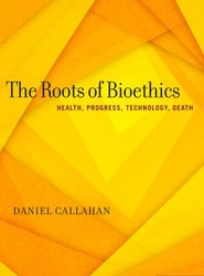 The Roots of Bioethics