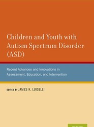 Children and Youth with Autism Spectrum Disorder (ASD)