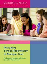 Managing School Absenteeism at Multiple Tiers