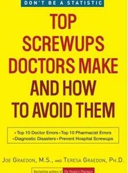 Top Screwups Doctors Make and How to Avoid Them