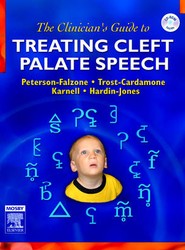 The Clinician's Guide to Treating Cleft Palate Speech