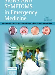 Signs and Symptoms in Emergency Medicine