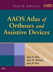 AAOS Atlas of Orthoses and Assistive Devices