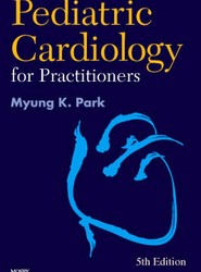 Pediatric Cardiology for Practitioners