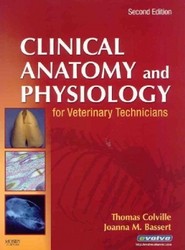 Clinical Anatomy and Physiology for Veterinary Technicians - Text and Laboratory Manual Package