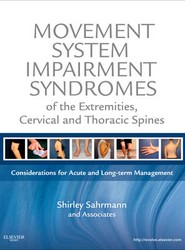 Movement System Impairment Syndromes of the Extremities, Cervical and Thoracic Spines