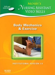 Mosby's Nursing Assistant Video Skills - Body Mechanics & Exercise DVD 3.0