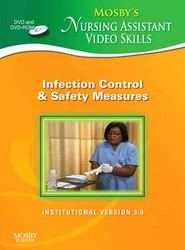 Mosby's Nursing Assistant Video Skills - Infection Control & Safety Measures DVD 3.0