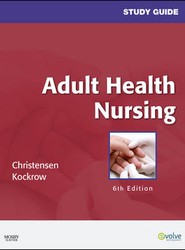 Study Guide for Adult Health Nursing