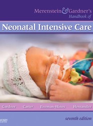Merenstein & Gardner's Handbook of Neonatal Intensive Care