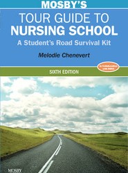 Mosby's Tour Guide to Nursing School