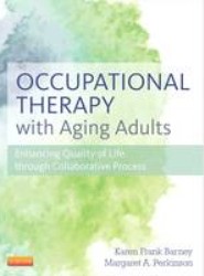 Occupational Therapy with Aging Adults