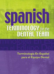 Spanish Terminology for the Dental Team