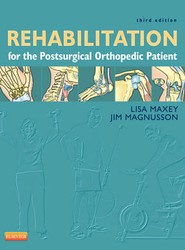 Rehabilitation for the Postsurgical Orthopedic Patient