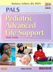 PALS Pediatric Advanced Life Support