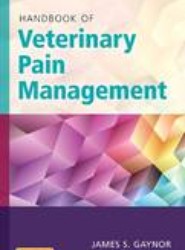 Handbook of Veterinary Pain Management