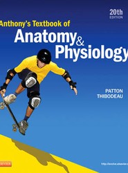 Anthony's Textbook of Anatomy & Physiology