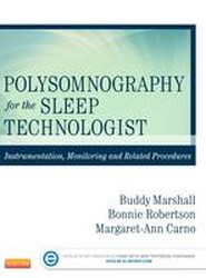 Polysomnography for the Sleep Technologist