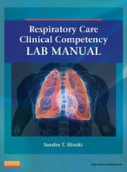 Respiratory Care Clinical Competency Lab Manual