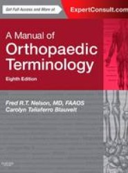 A Manual of Orthopaedic Terminology