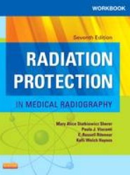 Workbook for Radiation Protection in Medical Radiography