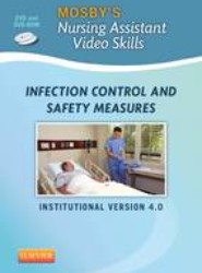 Mosby's Nursing Assistant Video Skills: Infection Control & Safety Measures DVD 4.0