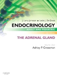 Endocrinology Adult and Pediatric: The Adrenal Gland