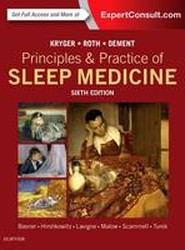 Principles and Practice of Sleep Medicine
