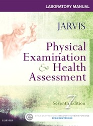Laboratory Manual for Physical Examination & Health Assessment