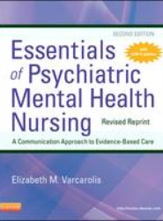 Essentials of Psychiatric Mental Health Nursing - Revised Reprint