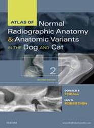 Atlas of Normal Radiographic Anatomy and Anatomic Variants in the Dog and Cat