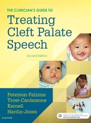 The Clinician's Guide to Treating Cleft Palate Speech