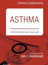 Asthma: A Multidisciplinary Approach, 2C (Clinics Collections): Volume 2C