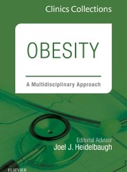 Obesity: A Multidisciplinary Approach (Clinics Collections): Volume 3C