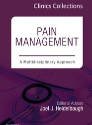 Pain Management: A Multidisciplinary Approach (Clinics Collections): Volume 4C