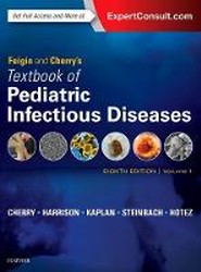 Feigin and Cherry's Textbook of Pediatric Infectious Diseases