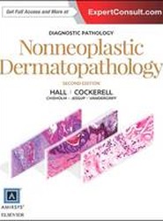 Diagnostic Pathology: Nonneoplastic Dermatopathology