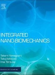 Integrated Nano-Biomechanics