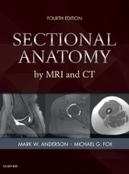 Sectional Anatomy by MRI and CT