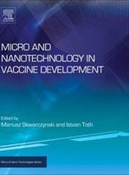 Micro- and Nanotechnology in Vaccine Development