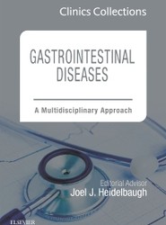 Gastrointestinal Diseases: A Multidisciplinary Approach (Clinics Collections): Volume 7C
