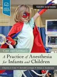 A Practice of Anesthesia for Infants and Children