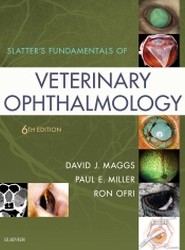 Slatter's Fundamentals of Veterinary Ophthalmology