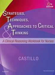Strategies, Techniques, & Approaches to Critical Thinking