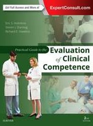Practical Guide to the Evaluation of Clinical Competence